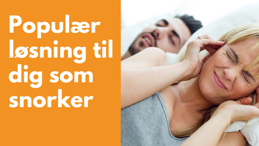 POPULÆR LØSNING TIL DIG SOM SNORKER